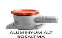 Alüminyum Alt Bosaltma