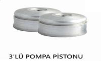 3'Lü Pompa Pistonu